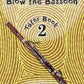Blow The Bassoon - Book 2 Tutor Book (2023)
