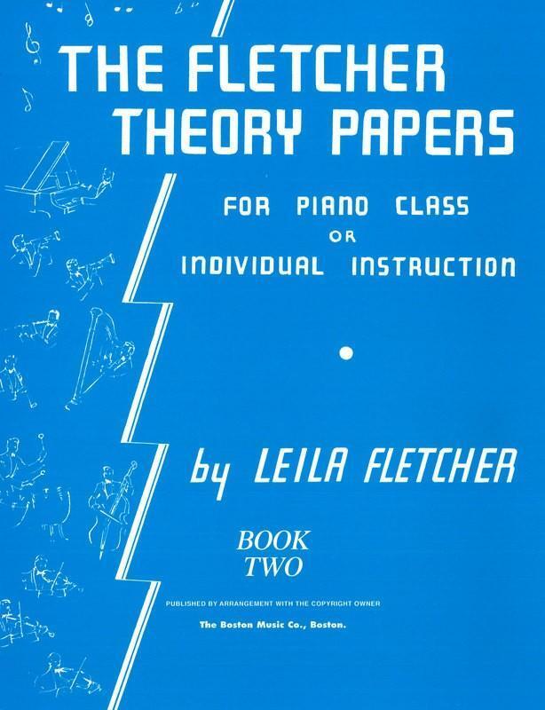 The Leila Fletcher Theory Papers Blue Book 2