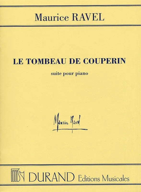Maurice Ravel - Le Tombeau De Couperin Suite For Piano Book