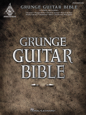 Grunge Guitar Bible Tab Book (2nd Edition)