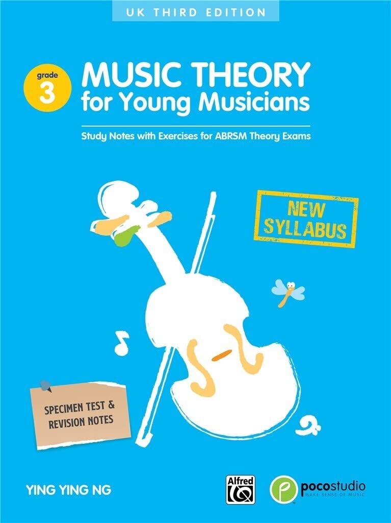 Music Theory For Young Musicians - Grade 3 Book (Revised Edition)