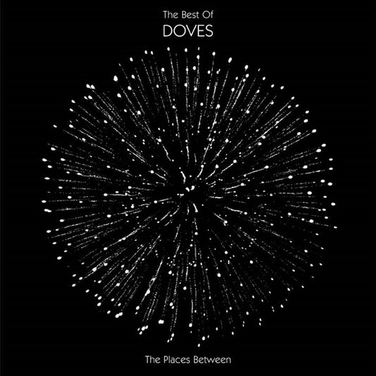 Doves - Places Between: Best Of CD