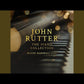The Complete John Rutter Piano Album Book (New Release)