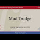 Mud Trudge String Orchestra Level 2.5 Score/Parts