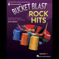 Bucket Blast Rock Hits - Teacher Edition Book/Ola