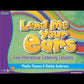 Lend Me Your Ears - Five Interactive Listening Lessons Book/Cd-Rom