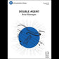 Double Agent - String Orchestra Level 1.5 Score/Parts