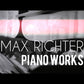 Max Richter - Piano Works Book