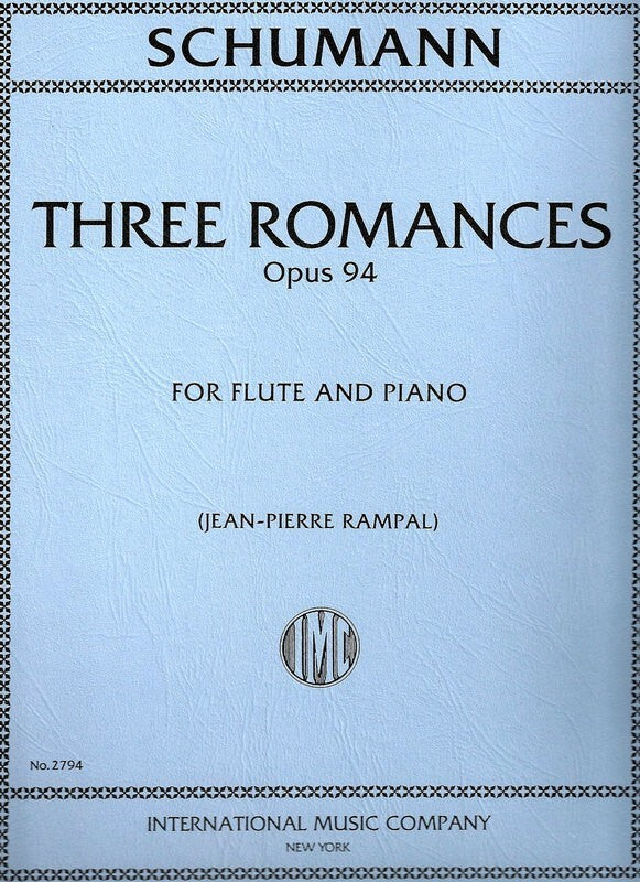 Robert Schumann- Three Romances Opus 94 For Flute and Piano Book