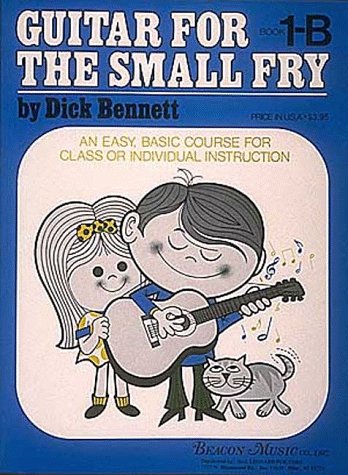 Guitar For The Small Fry - Book 1B