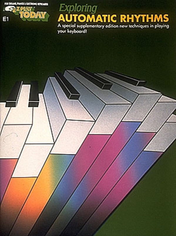 Exploring Automatic Rhythms Ez Play E1
