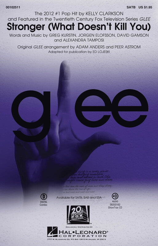 Stronger (What Doesnt Kill You) From Glee Satb