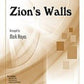 Zion's Walls - Vocal Arrangement (Soprano, Alto, Tenor, Bass)