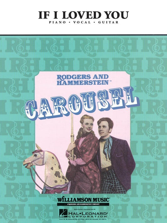 Carousel - If I Loved You Sheet Music for Piano, Vocal and Guitar