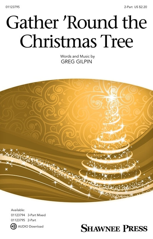 Gather Round The Christmas Tree 2 Part Vocal Sheet Music