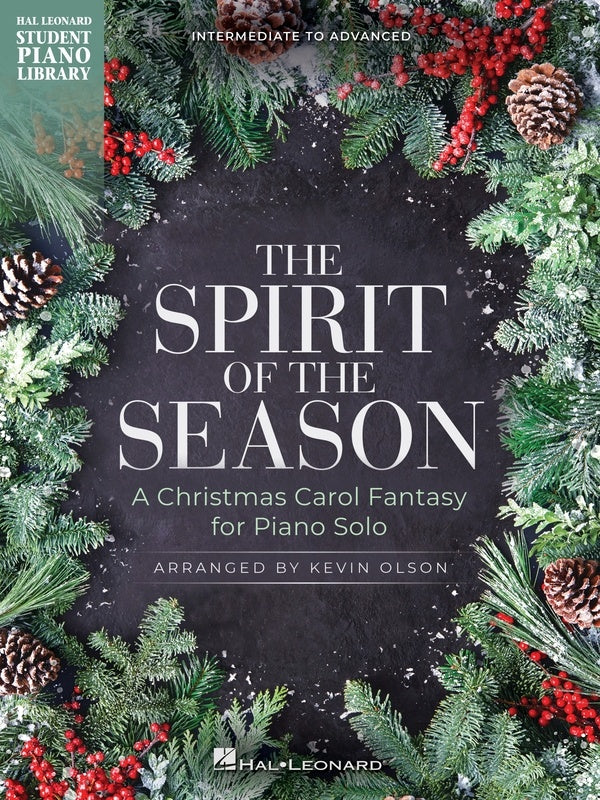 The Spirit Of The Season Christmas Carol Fantasy Piano Solo
