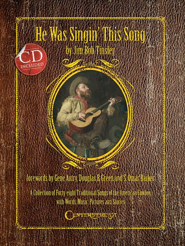 He Was Singin This Song Cowboy Guitar Bk/Cd