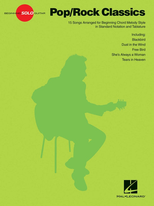 Pop Rock Classics Beginning Solo Guitar