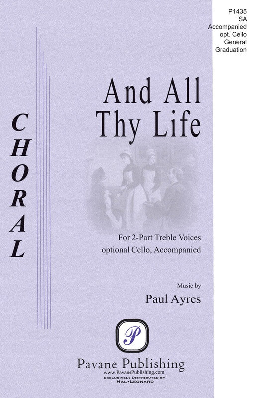 And All Thy Life - 2 Part Treble Voicing Sheet Music