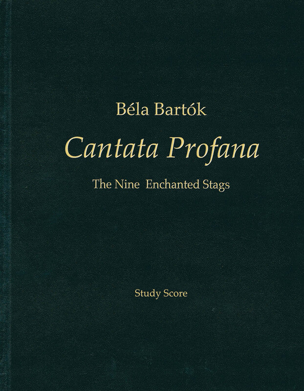 Cantata Profana Nine Enchanted Stags