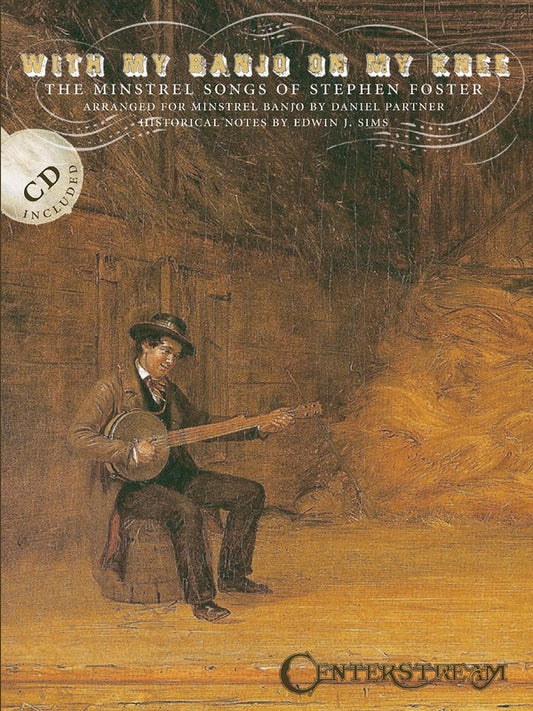 With A Banjo On My Knee Minstrel Songs Bk/Cd