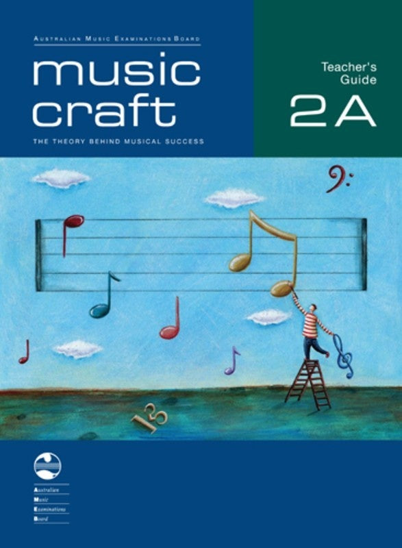 Music Craft - Teacher's Guide 2A - Music2u