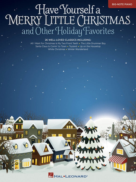 Have Yourself A Merry Little Christmas - Big Note Piano Book