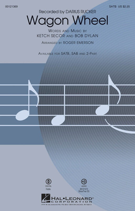 Wagon Wheel Satb