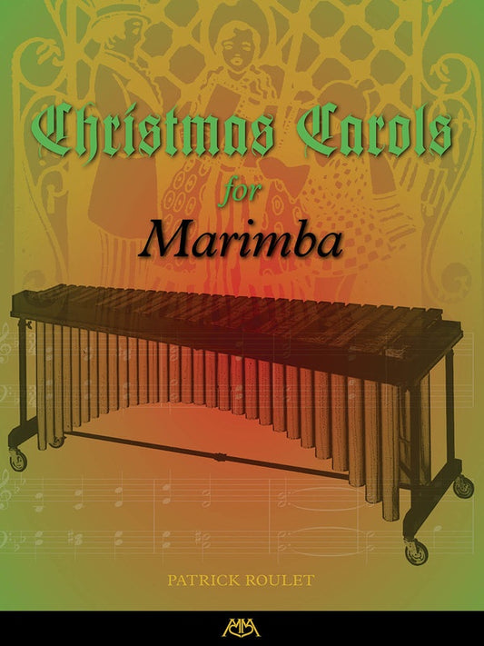 Christmas Carols For Marimba Book