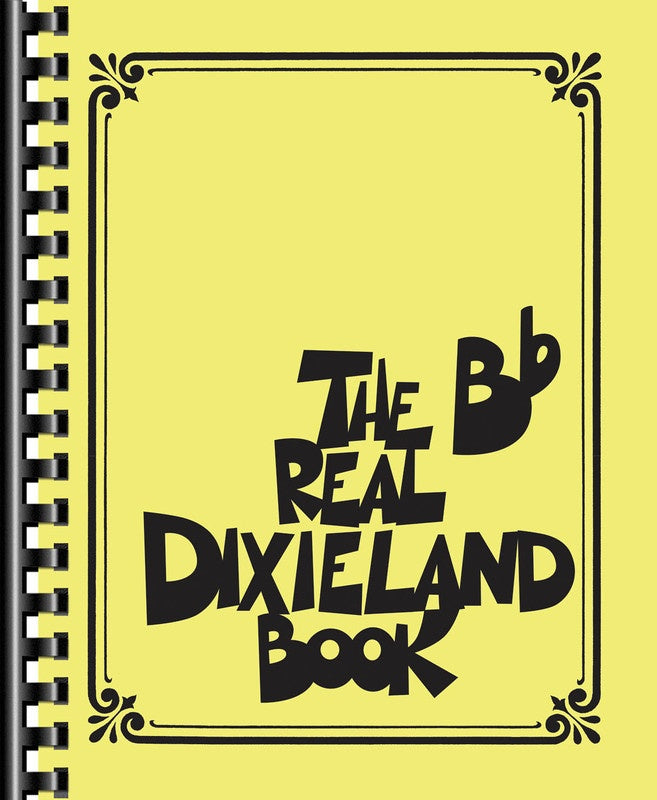 The Real Dixieland Book B Flat Edition