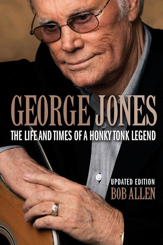 George Jones The Life And Times