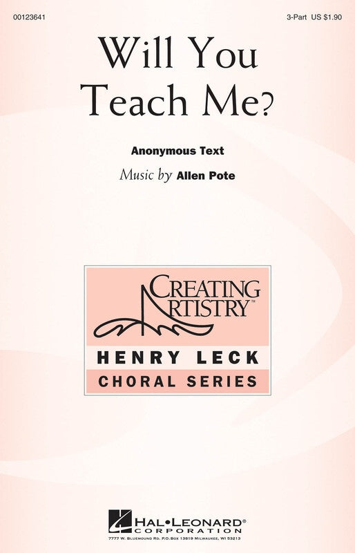 Will You Teach Me? 3 Part Treble