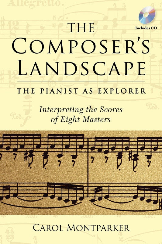 Composers Landscape Pianist As Explorer Book
