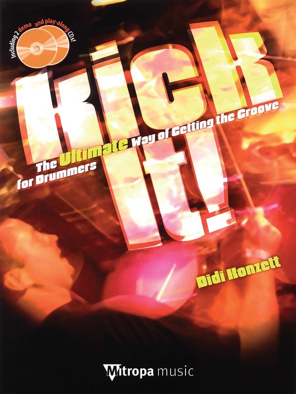 Kick It Groove For Drummers Bk/Cd
