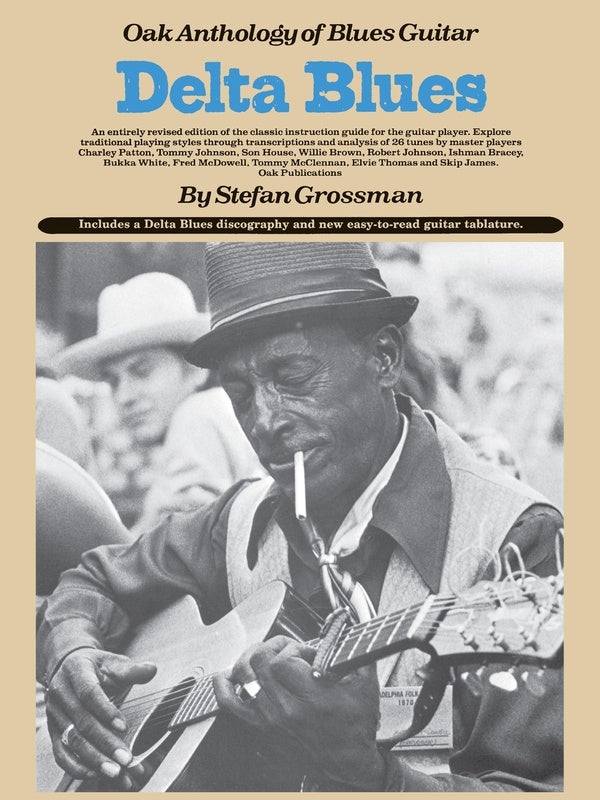 Delta Blues Oak Anthology Of Blue Guitar Tab