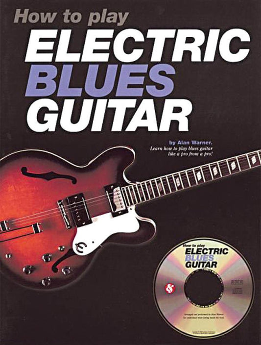 How To Play Electric Blues Guitar Tab Bk/Cd