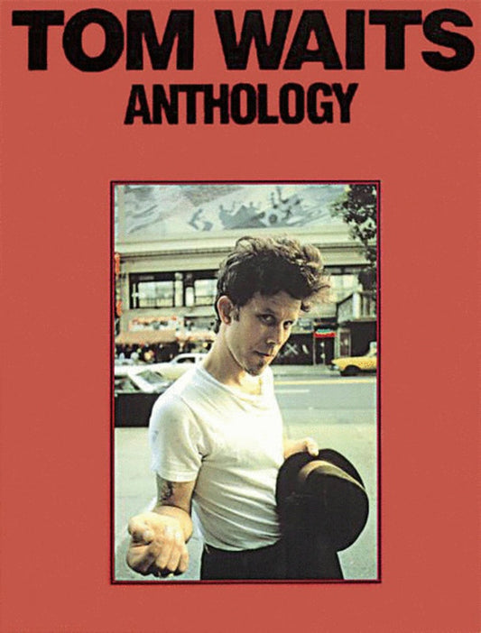 Tom Waits - Anthology PVG