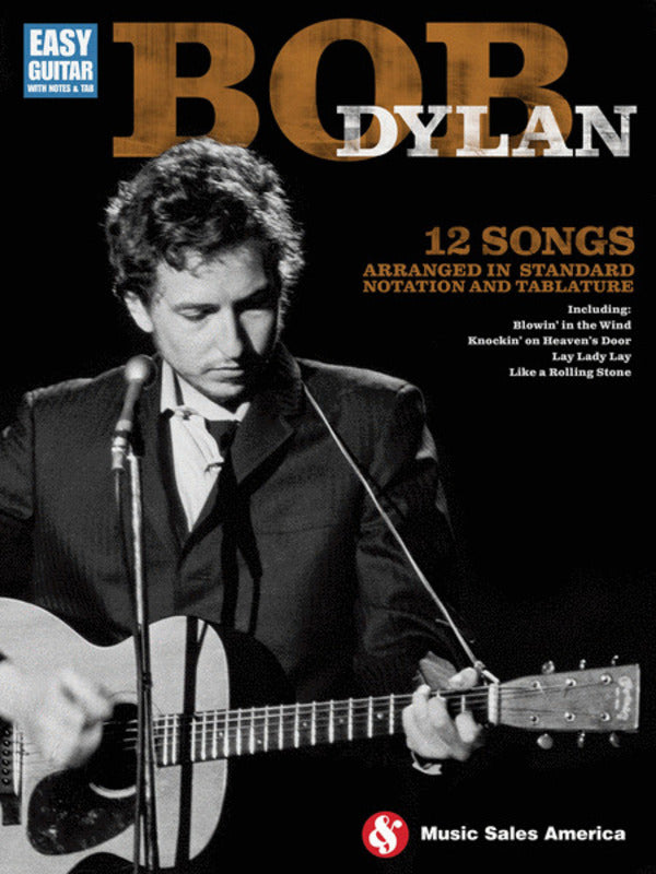 Bob Dylan Easy Guitar Notes & Tab
