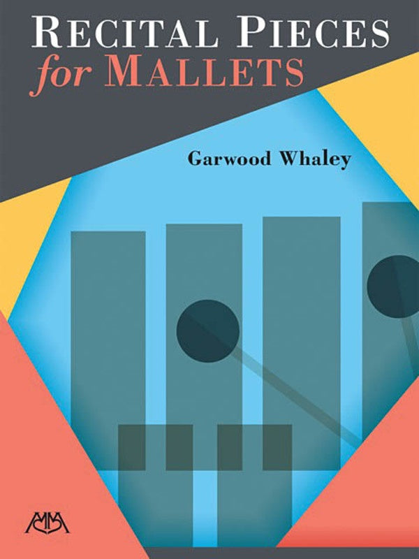 Recital Pieces for Mallets - Music2u