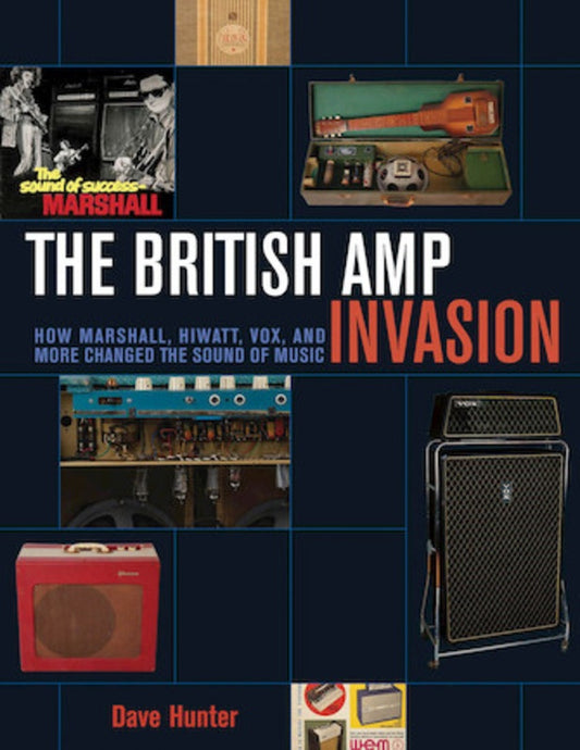 Dave Hunter - The British Amp Invasion