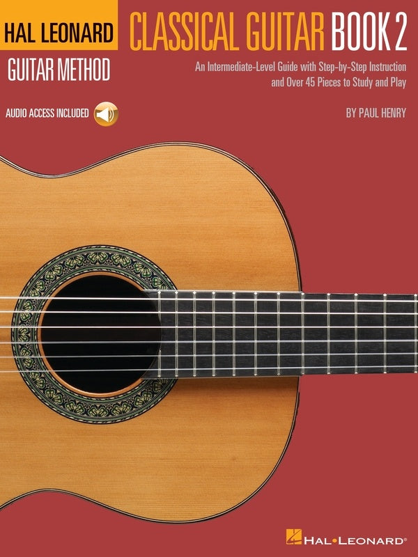 The Hal Leonard Classical Guitar Method Book 2 - Music2u