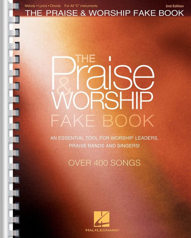 Praise & Worship Fake Book C Inst 2Nd Ed