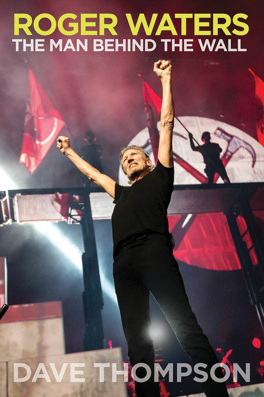 Roger Waters Man Behind The Wall