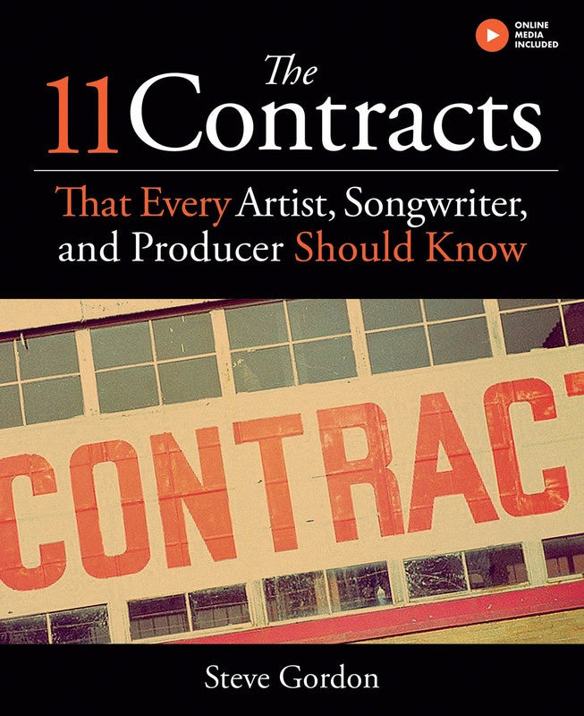 11 Contracts Every Artist Songwriter Producer Should Know Book