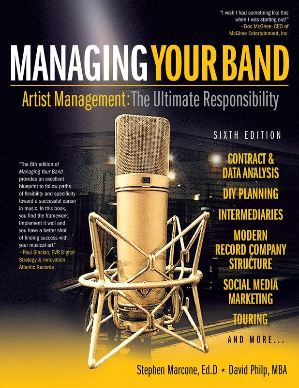 Managing Your Band Sixth Edition