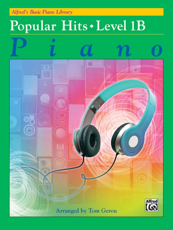 Alfred's Basic Piano Library - Popular Hits Level 1B Book