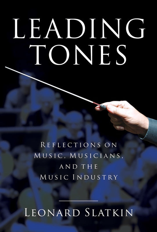 Leonard Slatkin - Leading Tones