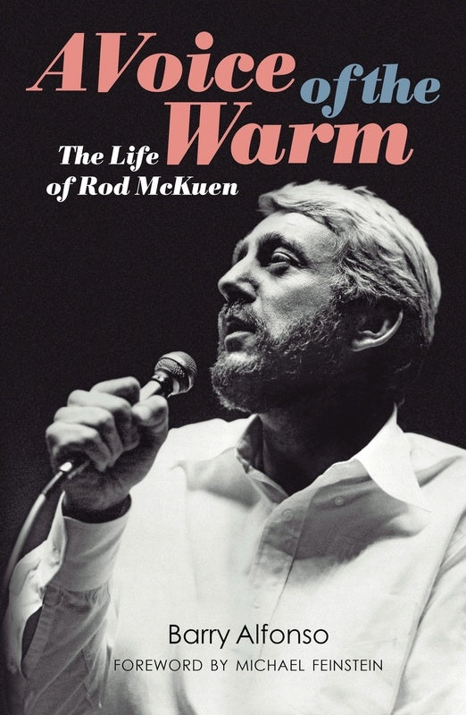 A Voice Of The Warm - The Life Of Rod Mckuen Book