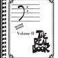 The Real Book - Volume 2 Bass Clef Edition (400 Songs)