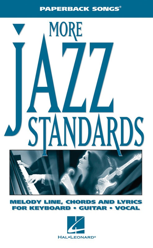 More Jazz Standards Paperback Songs
